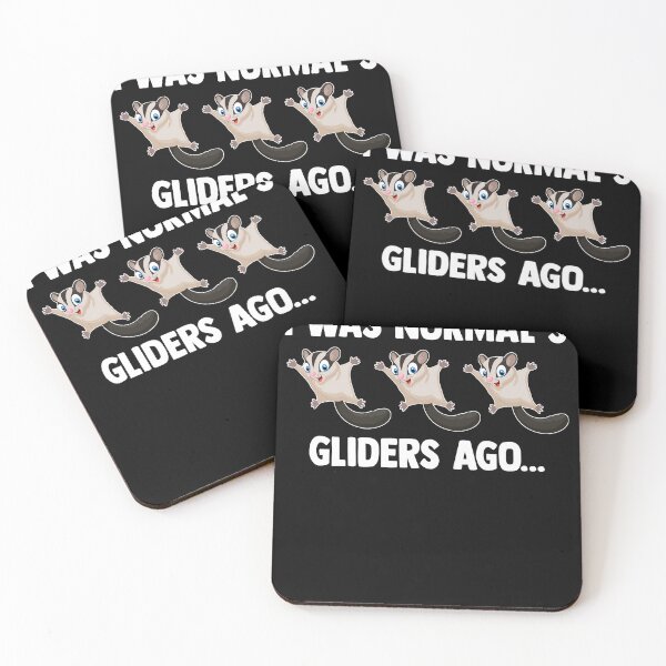 Item preview, I Was Normal Three Gliders Ago - Funny Sugar Glider Owner designed and sold by MakeGoodChoices.