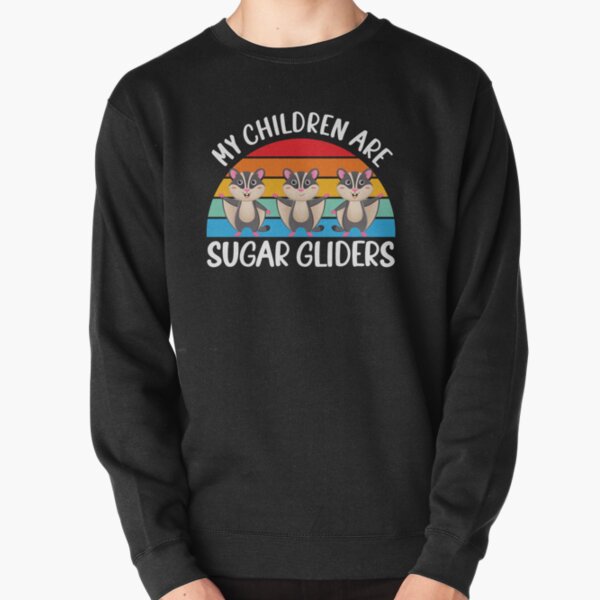 Item preview, My Children Are Sugar Gliders - Funny Flying Opossum Lover designed and sold by MakeGoodChoices.