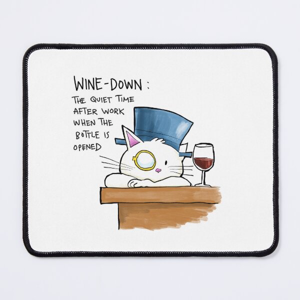 Item preview, It's wine down time designed and sold by johnnybuzt.