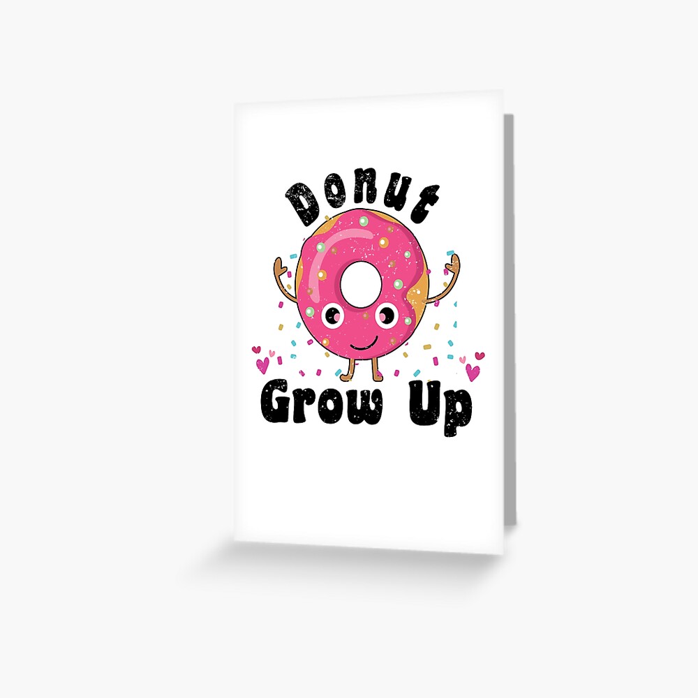 "Donut Spruch Doughnut Birthday Candy" Greeting Card by Luet1992