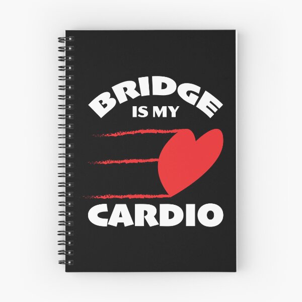 Item preview, Bridge Is My Cardio -  for contract bridge players designed and sold by Peter Orum.