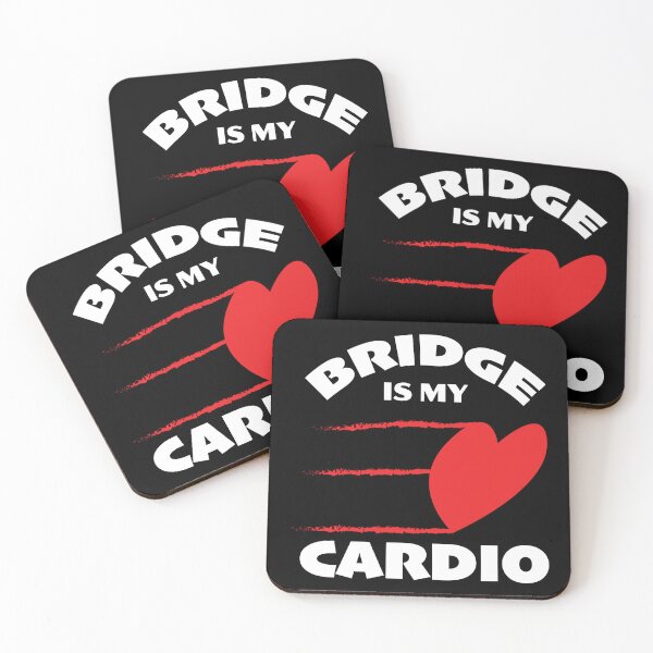 Item preview, Bridge Is My Cardio -  for contract bridge players designed and sold by Peter Orum.