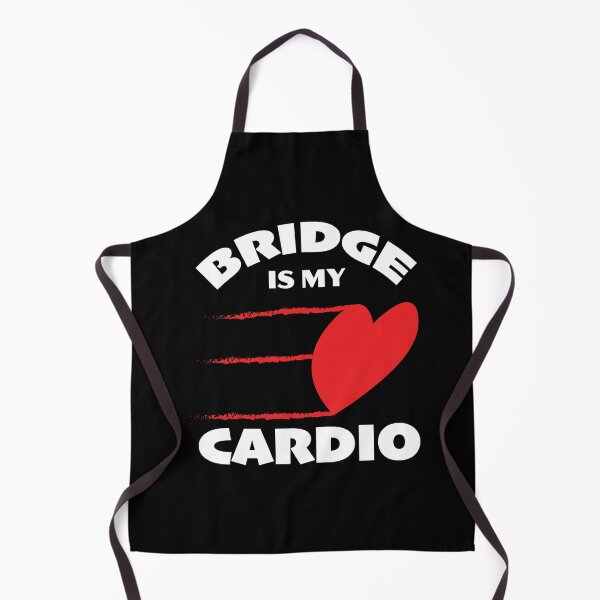 Item preview, Bridge Is My Cardio -  for contract bridge players designed and sold by Peter Orum.