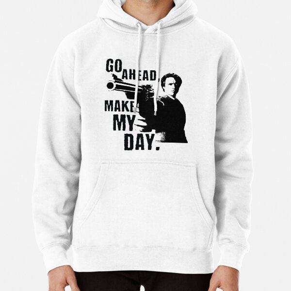 Sudden Impact - Go Ahead, Make My Day Pullover Hoodie