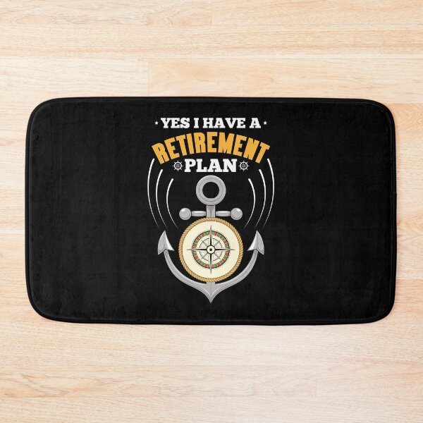 Item preview, Retired Sailor Sea Anchor Sail Funny Retirement Plan Sailing designed and sold by bestshirtdesign.