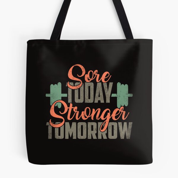 Item preview, Sore Today Stronger Tomorrow -  Gym Slogan designed and sold by motivationaltee.