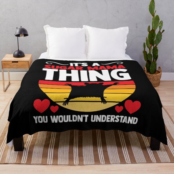 Item preview, It's A Sugar Mama Thing You Wouldn't Understand - Possum Fan designed and sold by MakeGoodChoices.