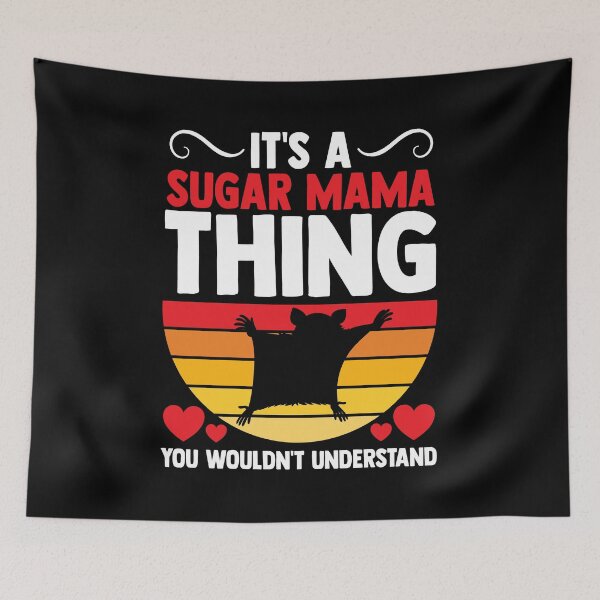 Item preview, It's A Sugar Mama Thing You Wouldn't Understand - Possum Fan designed and sold by MakeGoodChoices.