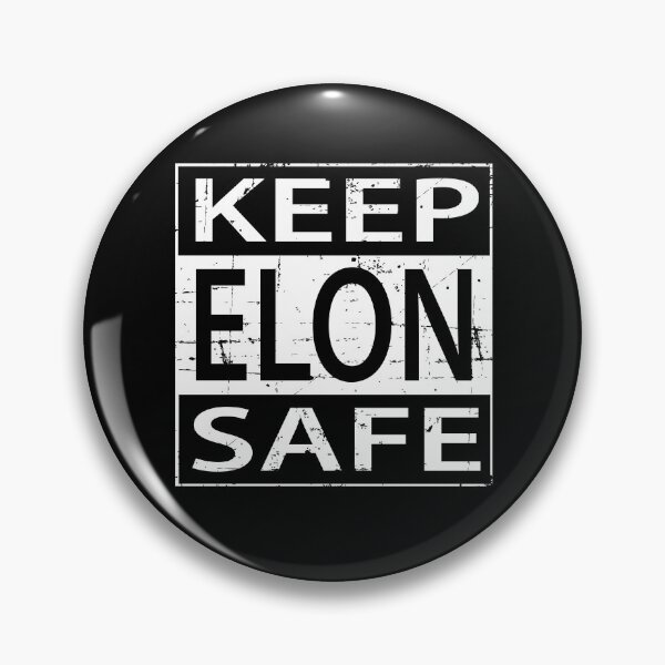 Item preview, Keep Elon Safe #KeepElonSafe designed and sold by deichmonster.