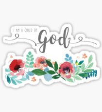 I Am A Child of God Watercolor Flowers LDS Mormon Christian Graphic Art Design Sticker