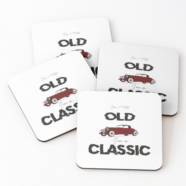 Item preview, Im not old Im a classic designed and sold by NhanCheUYs.