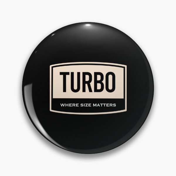 Item preview, Turbo  Where Size Matters designed and sold by NhanCheUYs.