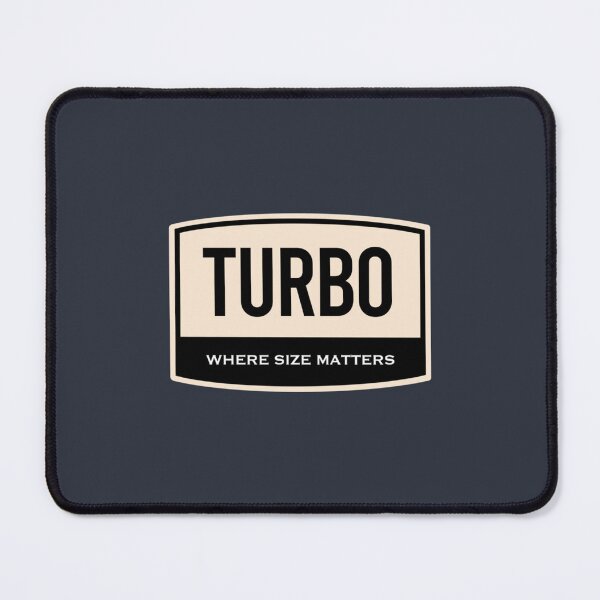 Item preview, Turbo  Where Size Matters designed and sold by NhanCheUYs.