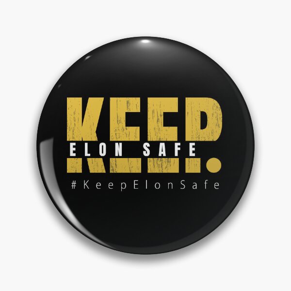 Item preview, Keep Elon Safe #KeepElonSafe designed and sold by deichmonster.