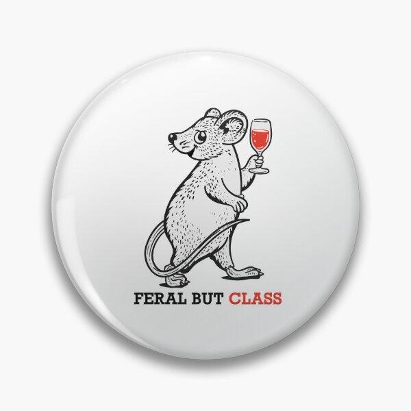 Item preview, I am Feral But Class ( Mouse or Rat ) designed and sold by WULFLAND ARTS.