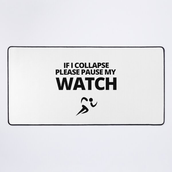 Item preview, If I Collapse Please Pause My Watch - Funny Running II designed and sold by RunPower.