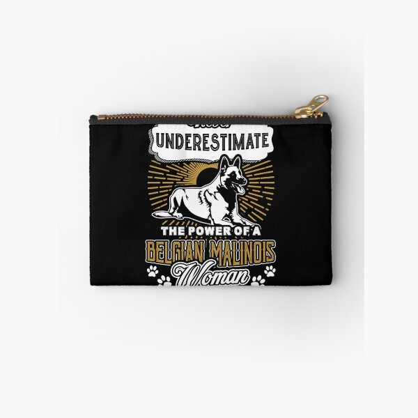 Item preview, Never Underestimate The Power Of A Belgian Malinois Woman designed and sold by UnknownArtistt.