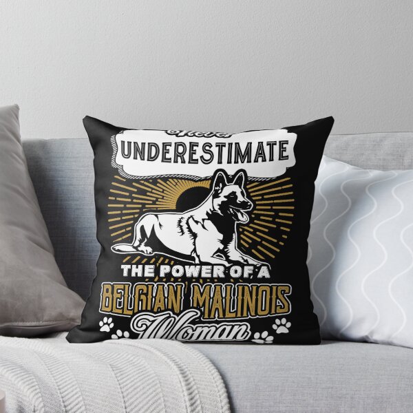 Item preview, Never Underestimate The Power Of A Belgian Malinois Woman designed and sold by UnknownArtistt.