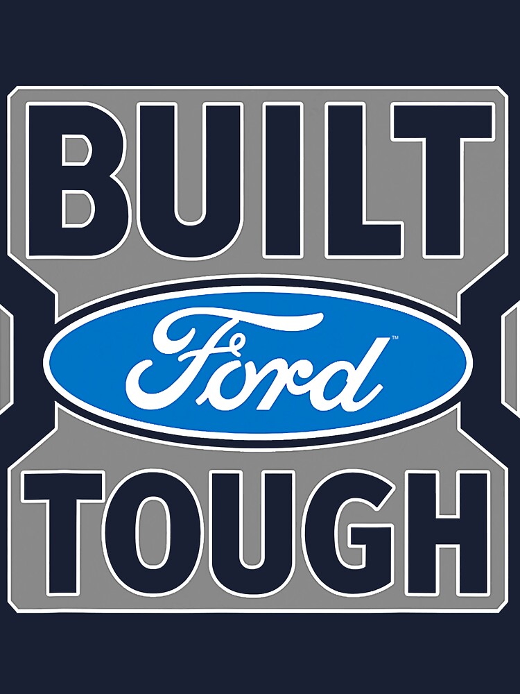 Ford Trucks Toddler Built Ford Tough T-Shirt