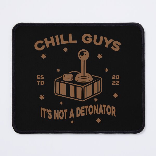 Item preview, Chill Guys, It's Not Detonator designed and sold by G-Projext.