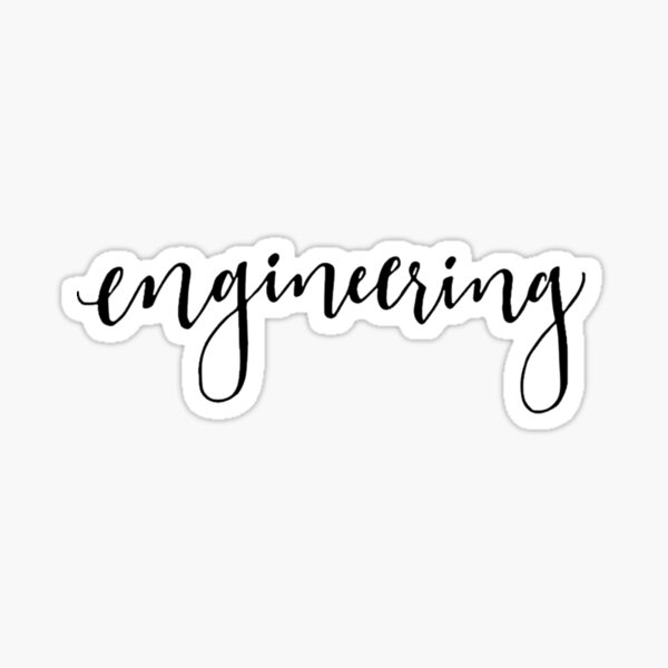 "engineering " Sticker for Sale by hazetMased Redbubble