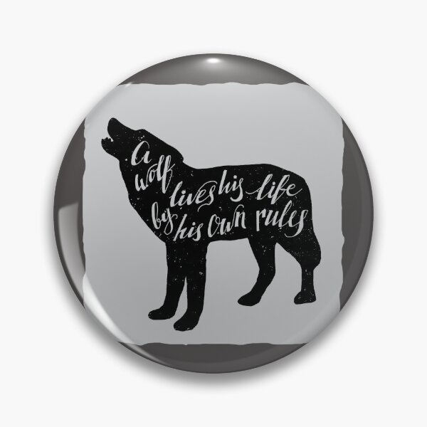 Item preview, Wolf Life | Animal Quotes | Own Rules designed and sold by CadDesignerr.
