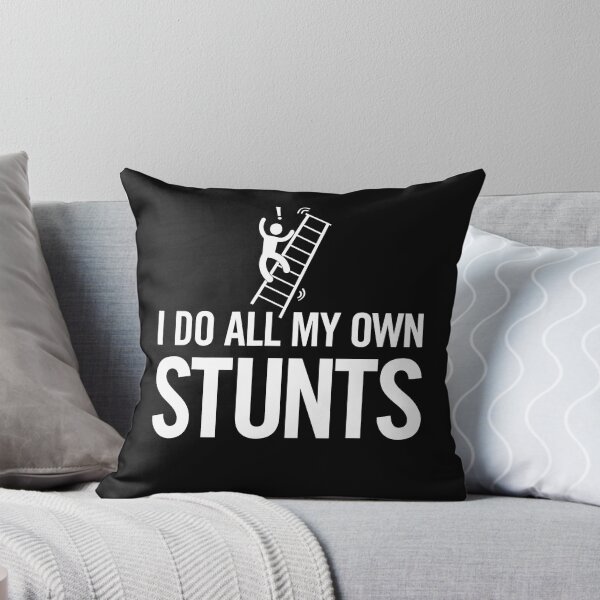 Item preview, I Do All My Own Stunts Funny Fall Off Ladder Dad  designed and sold by GastonAg246.