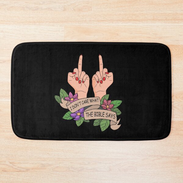 Item preview, I dont care what the Bible says designed and sold by ValentinaHramov.