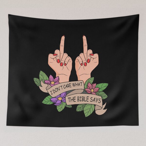 Item preview, I dont care what the Bible says designed and sold by ValentinaHramov.