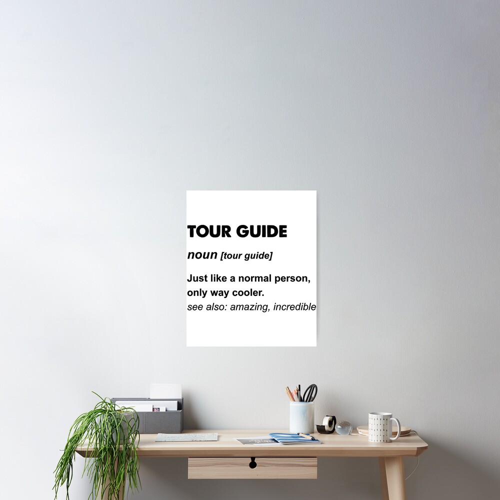 tour-guide-definition-poster-for-sale-by-molincind-redbubble