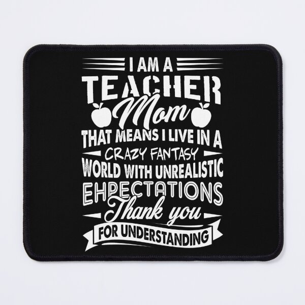 Item preview, I Am A Teacher Mom designed and sold by UnknownArtistt.