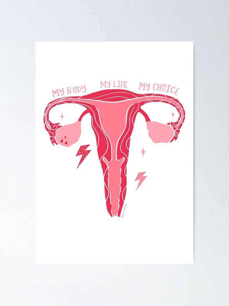 Pro-choice uterus  Poster for Sale by EnvyRow