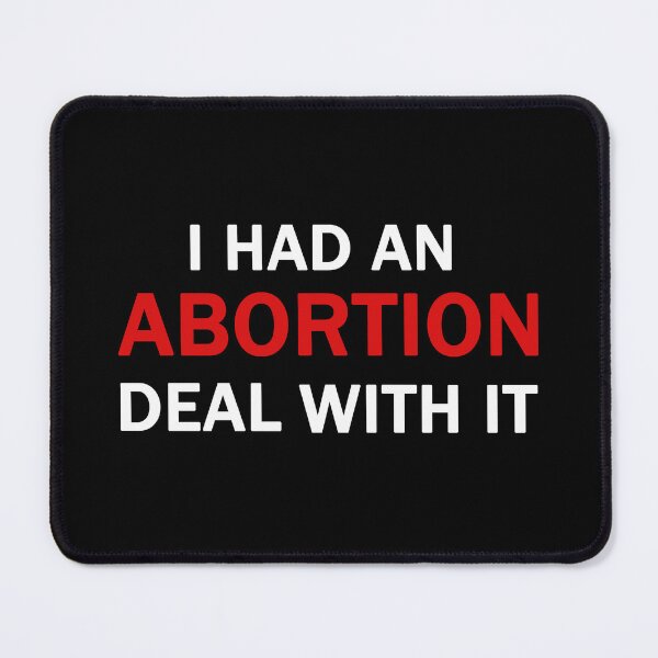Item preview, I had an abortion, deal with it designed and sold by ValentinaHramov.