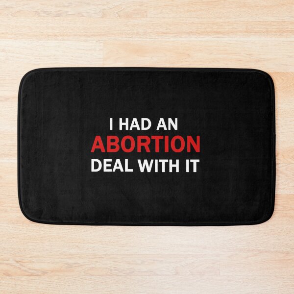 Item preview, I had an abortion, deal with it designed and sold by ValentinaHramov.