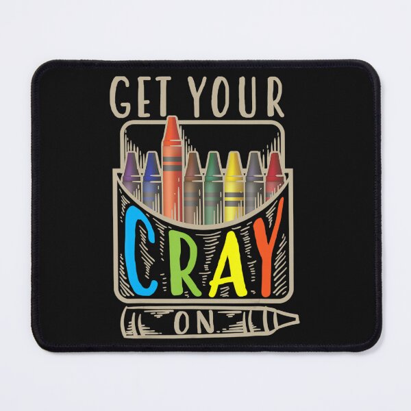 Item preview, Get Your Cray On Cool Coloring Skills Gift designed and sold by Kearney Pridgen.
