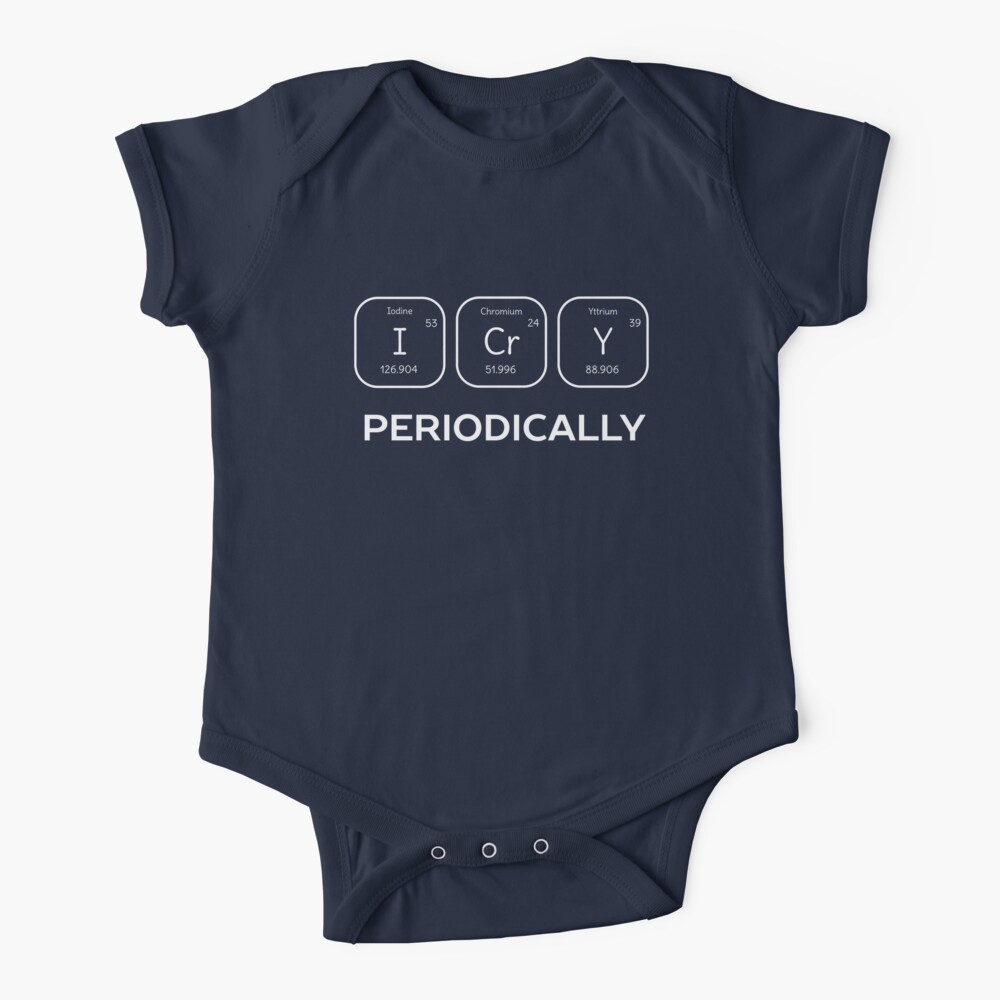 Funny Science Chemistry Pun Baby One-Piece