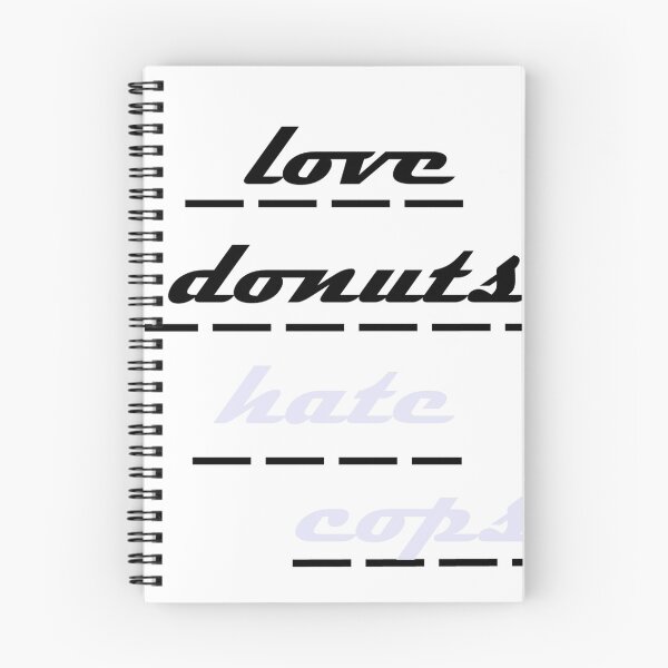 Item preview, love donuts hate cops designed and sold by hellcom.