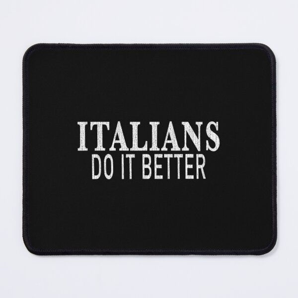 Item preview, Italians Do It Better Distressed designed and sold by Kearney Pridgen.