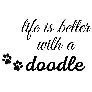 Vorschaubild zum Design Das Leben ist besser mit einem Doodle von badretop