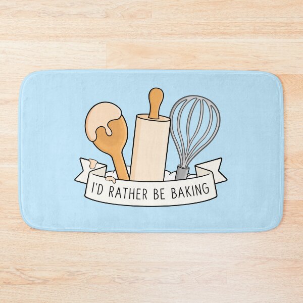 Item preview, I'd Rather Be Baking designed and sold by BaconPancakes21.