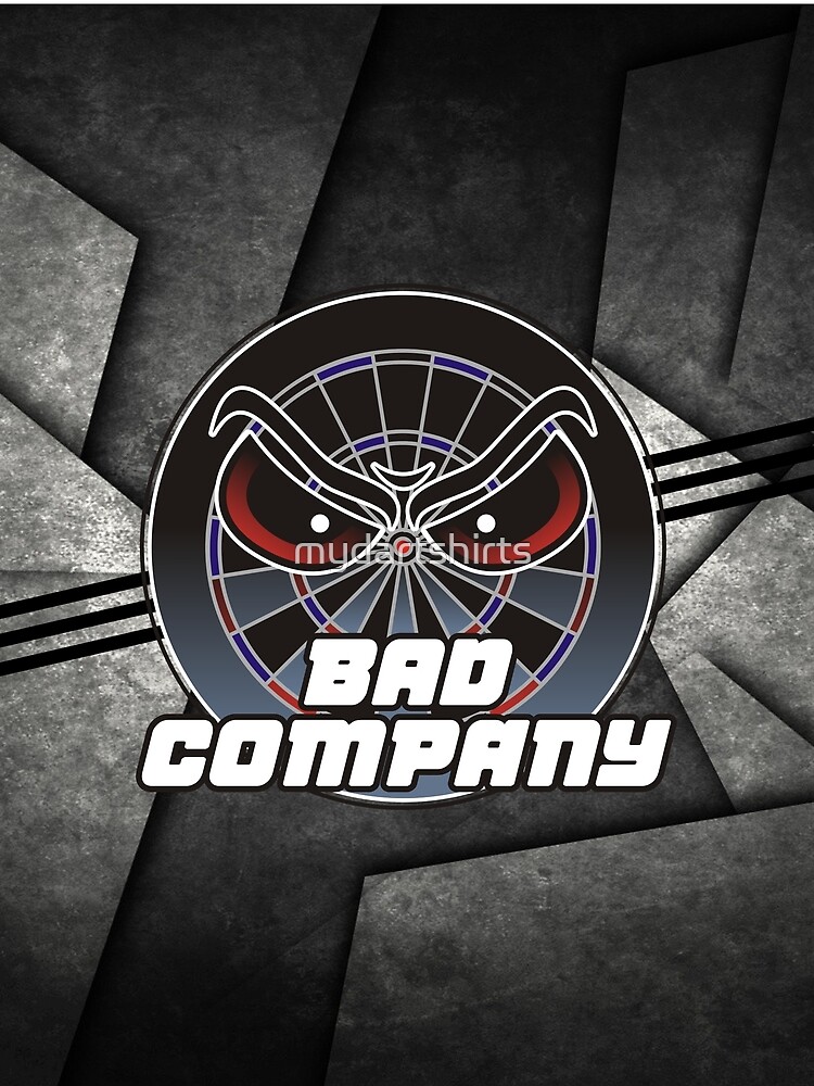 Bad Company Darts Team by mydartshirts