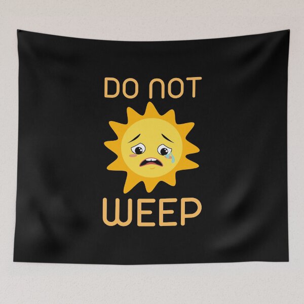 Item preview, Do not weep designed and sold by RedTomasB.