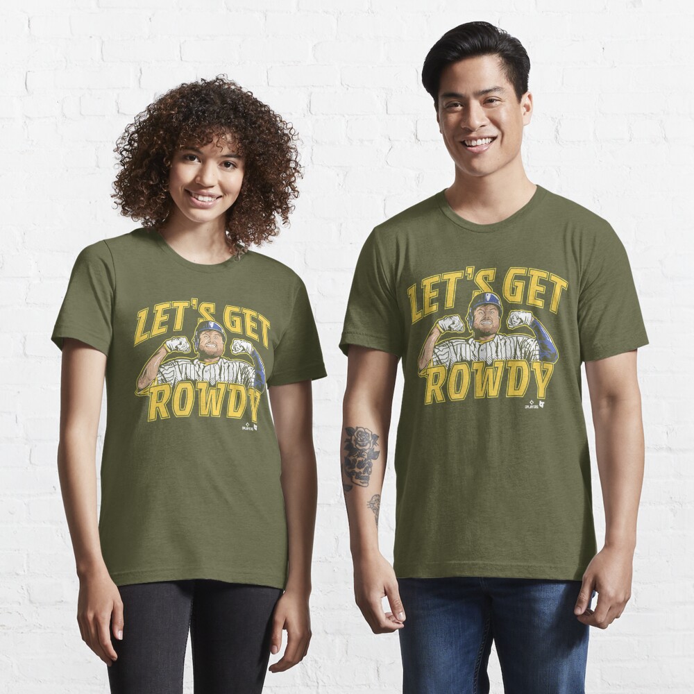 Officially Licensed Rowdy Tellez - Let's Get Rowdy Essential T-Shirt for  Sale by MariaAlfaroo