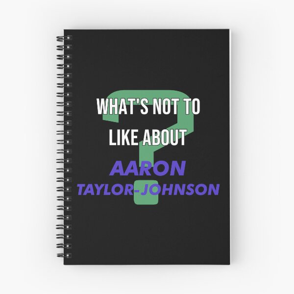 Item preview, Aaron Taylor-Johnson - What's not to like about designed and sold by 2Girls1Shirt.