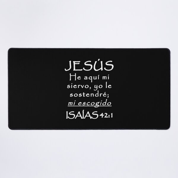 Item preview, Isaiah 42:1 Jesus My Chosen Spanish Bible Verse designed and sold by NombresDeJesus.