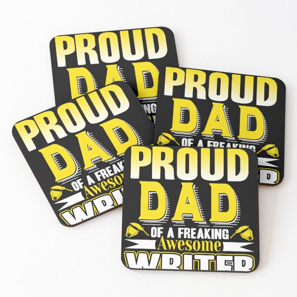 Item preview, I Am A Proud Dad Of A Freaking Awesome Writer designed and sold by UnknownArtistt.