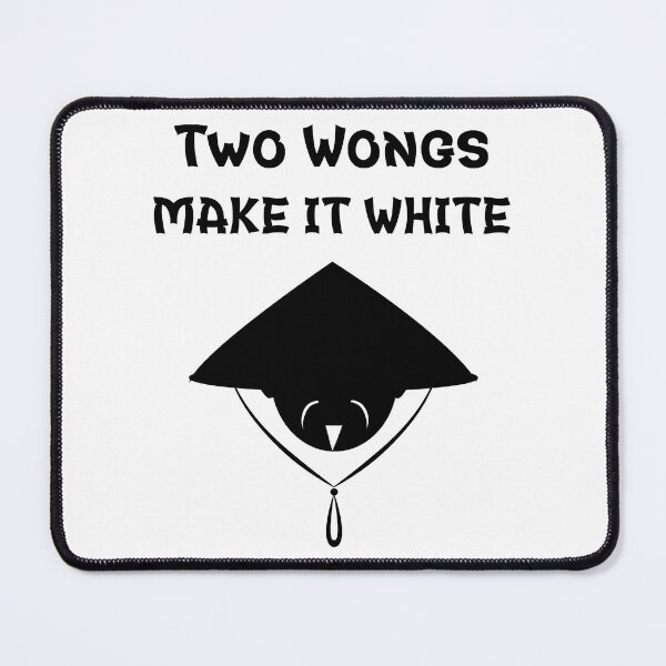 Item preview, Best Seller - Two Wongs Make It White A Best Funny Two Wongs Make It White designed and sold by WalkerLukestore.