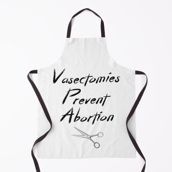 Item preview,  Vasectomies Prevent Abortions Feminist Women Right Pro-Choice designed and sold by AMERZAGUE DESIGN.