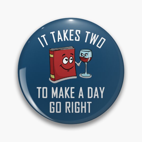 Item preview, It Takes Two To Make A Day Go Right Book & Wine  designed and sold by WalkerLukestore.