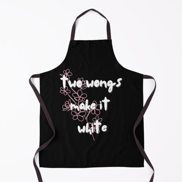Item preview, Two Wongs Make It White Beautiful Design Quote designed and sold by WalkerLukestore.